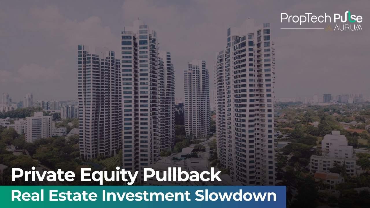 Decline in Private Equity Investments in Indian Real Estate