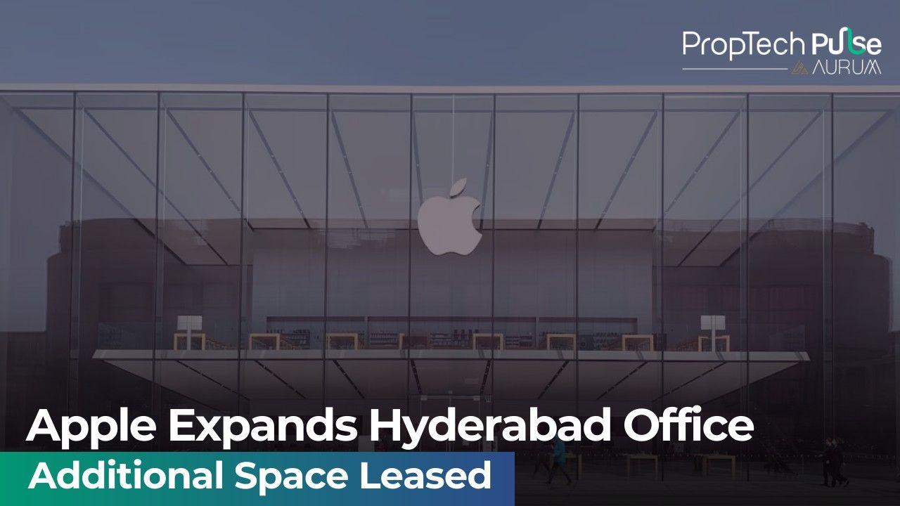 Apple Expands Hyderabad Office