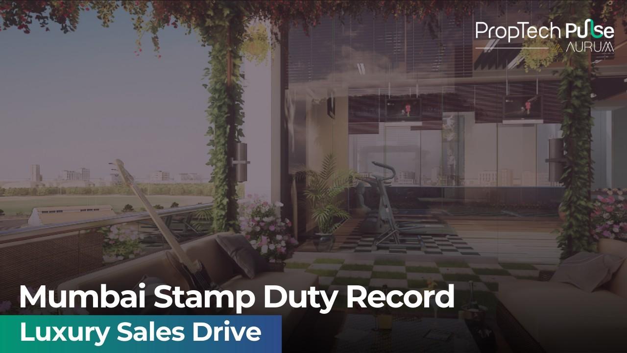 Mumbai Property Market Sets Stamp Duty Record
