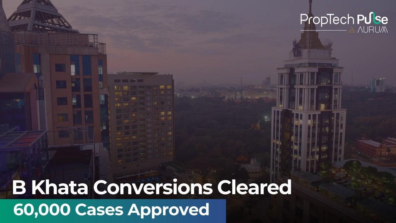 Bengaluru Speeds Up B Khata To A Khata