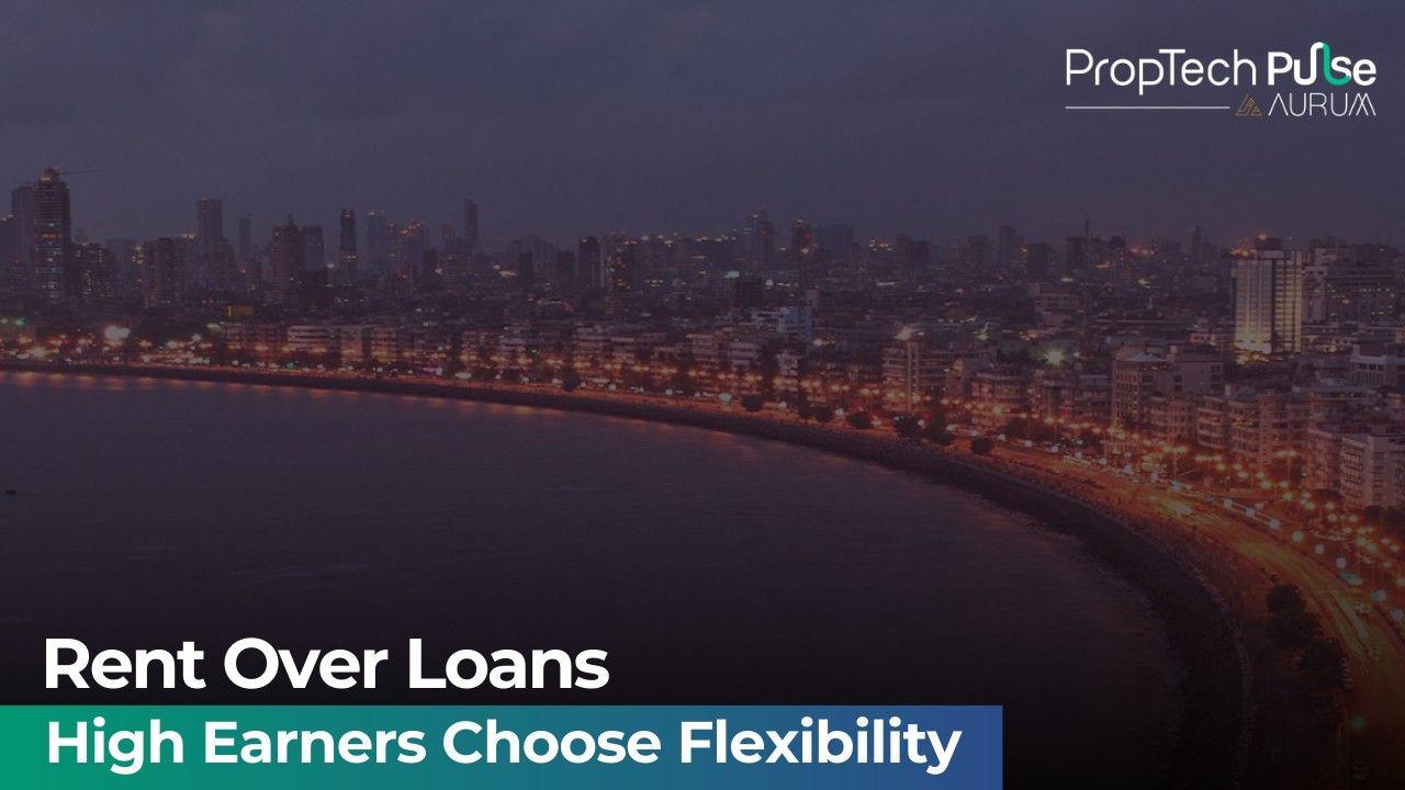 Renting Over Rs 3 To 5 Crore Home Loans