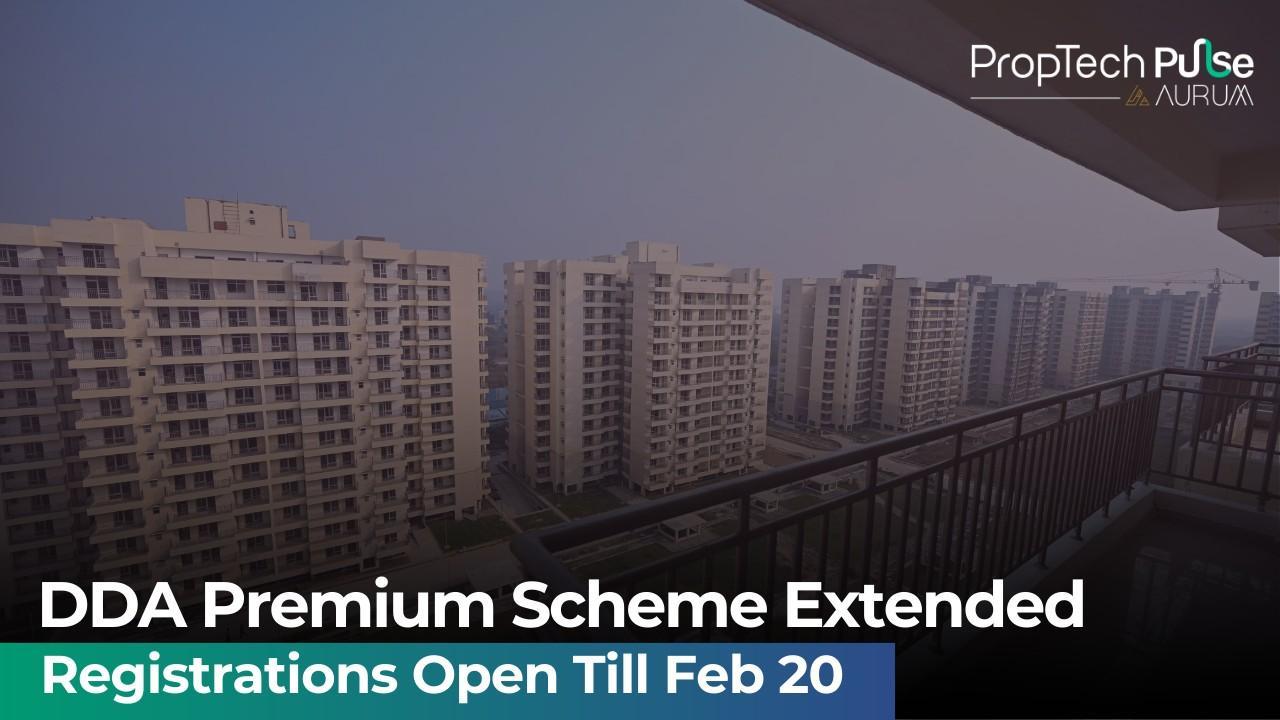 DDA Premium Housing Scheme 2026 Deadline Extended