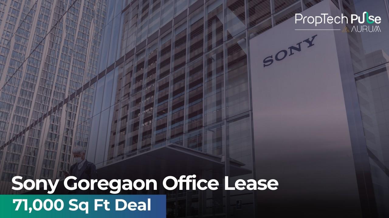 Sony Pictures Signs Rs 144 Crore Office Lease