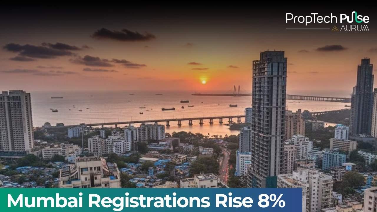 Mumbai Property Registrations Up 8 Percent