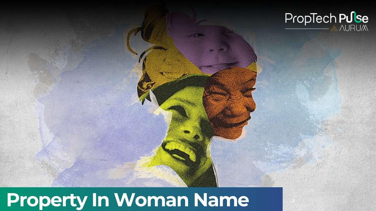 Property In A Woman Name