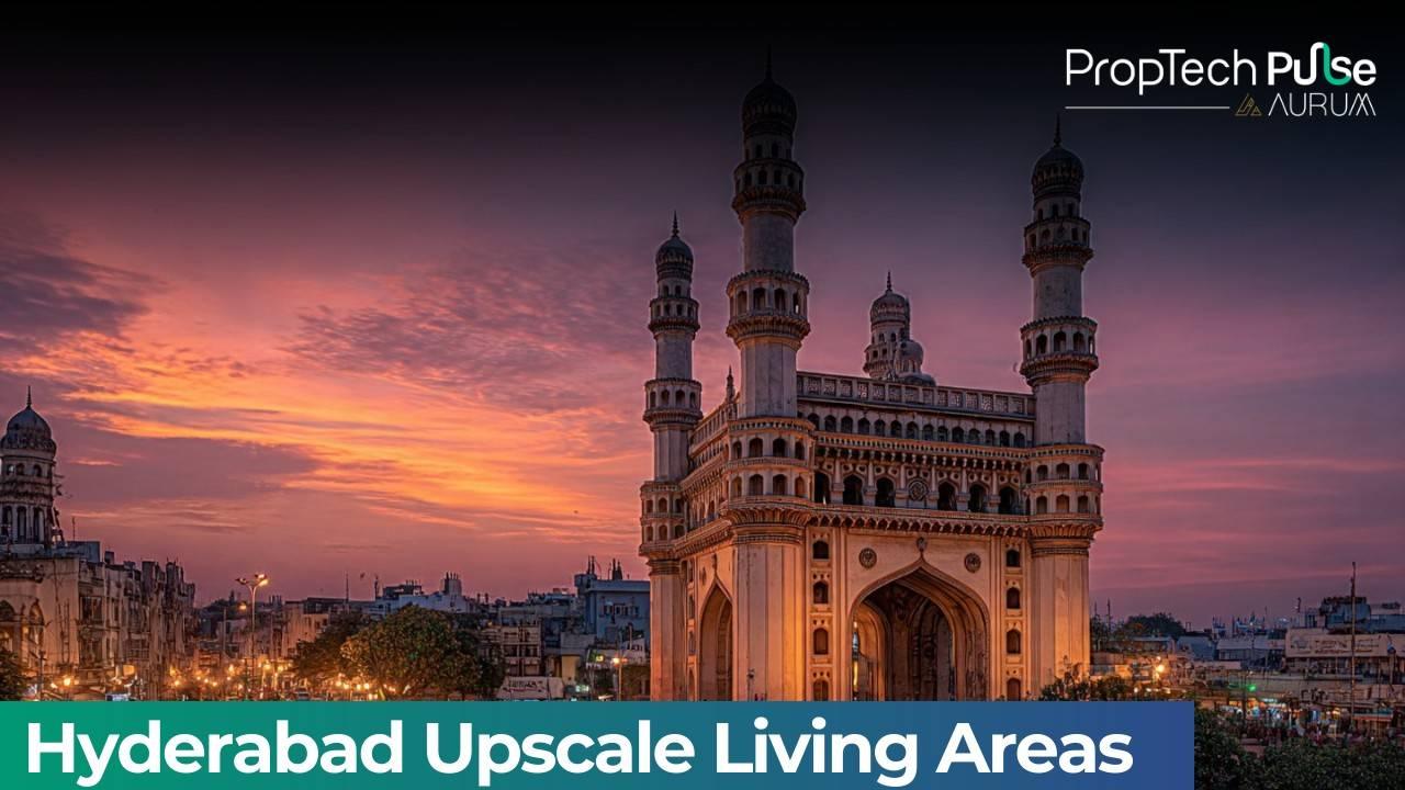 Hyderabad Premium Localities Guide