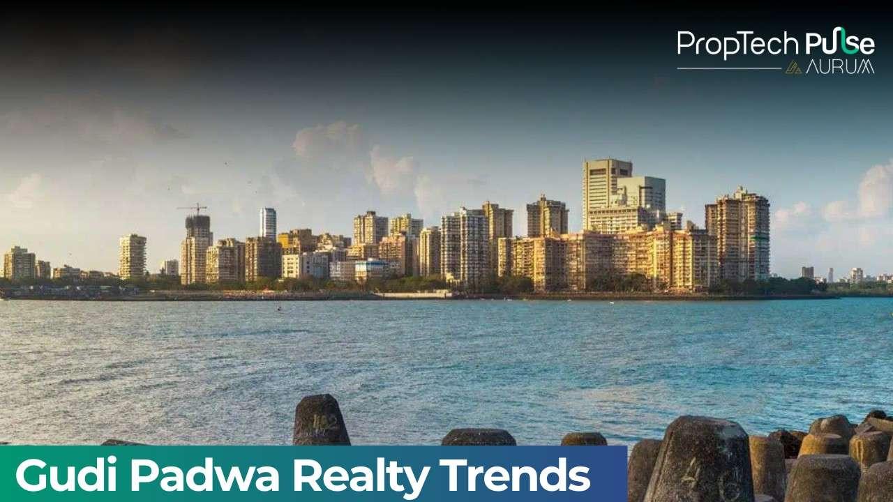 Mumbai Real Estate Stays Measured This Gudi Padwa Amid Global Tensions