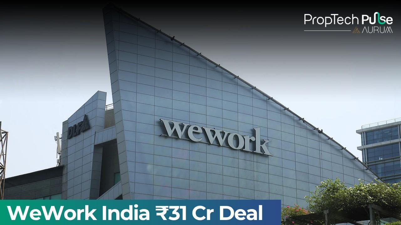 WeWork India to Invest ₹31 Crore