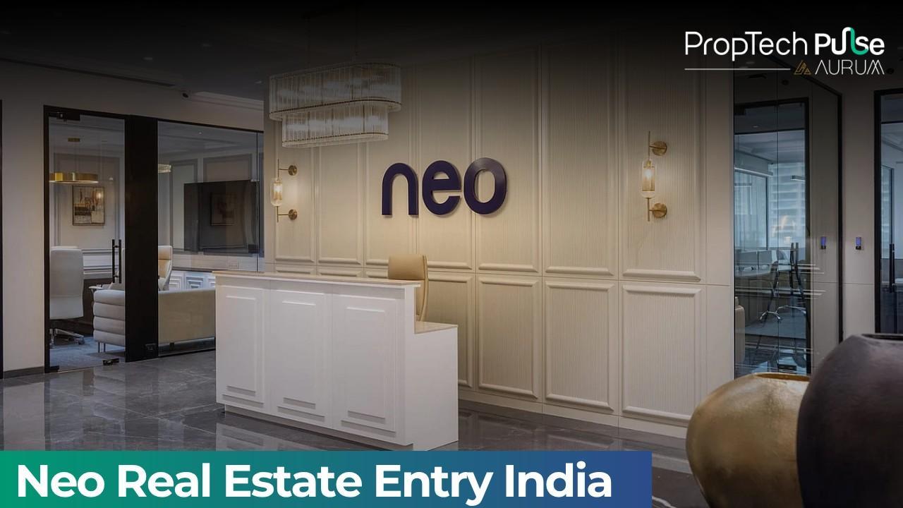 Neo Alternative Asset Managers Enters Real Estate