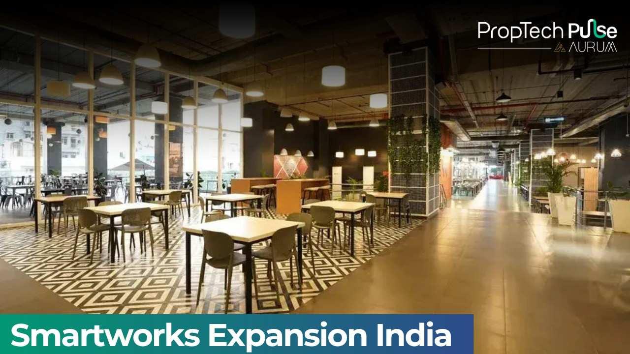 Smartworks Expands Footprint