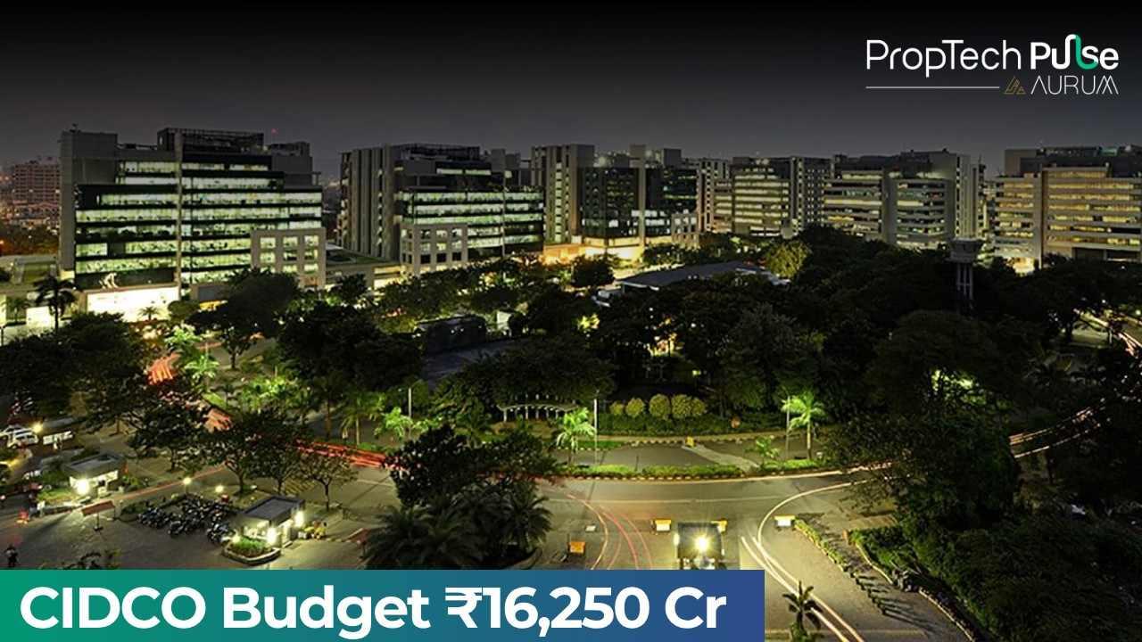 CIDCO Announces ₹16,250 Crore Budget