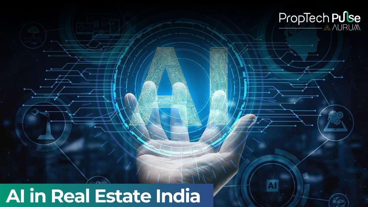 How AI Is Transforming India’s Real Estate