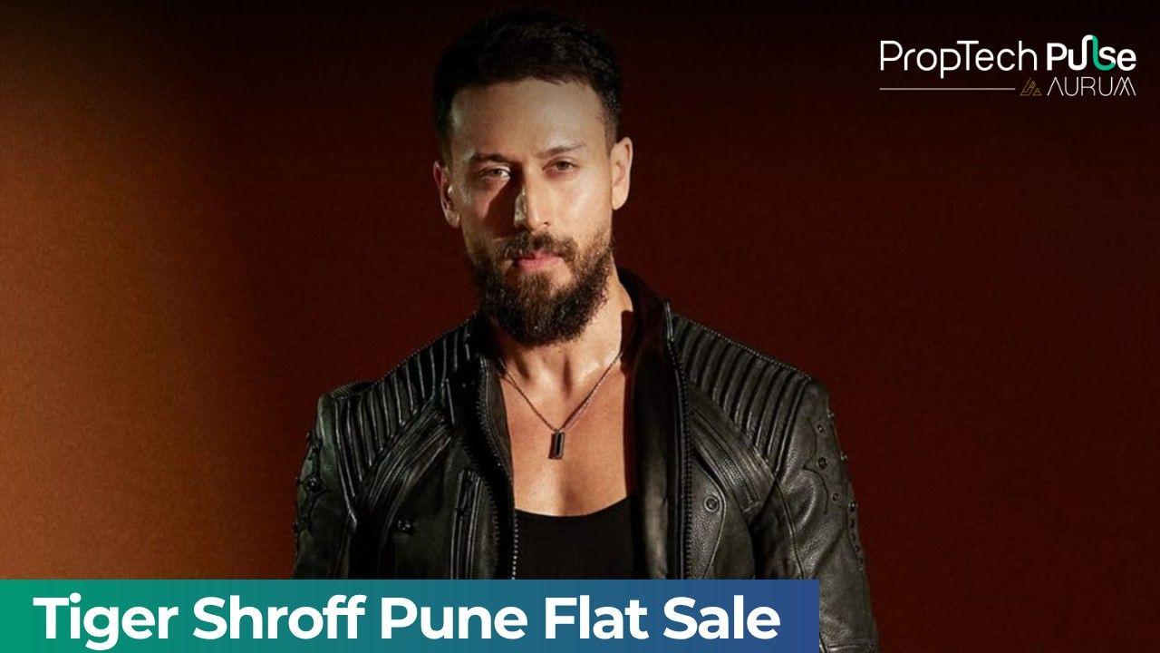 Tiger Shroff Sells Pune Apartment for ₹8.87 Crore