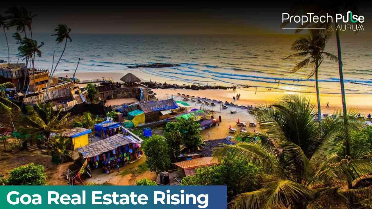 Goa is Transforming into a Serious Real Estate