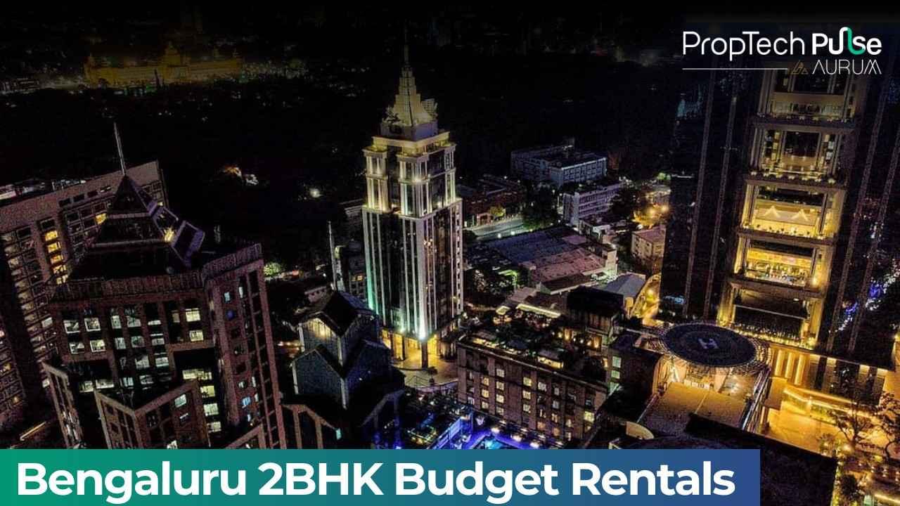 2BHK Rentals Below ₹30,000 in Bengaluru