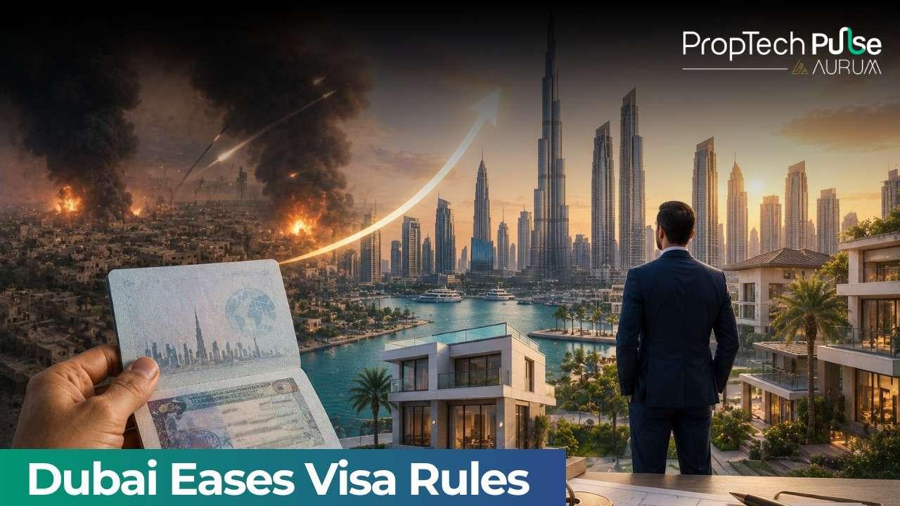 Dubai Real Estate Visa Easing Amid West Asia Conflict 2026