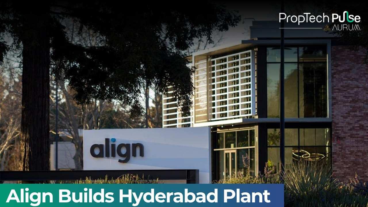 Align Technology Hyderabad Plant