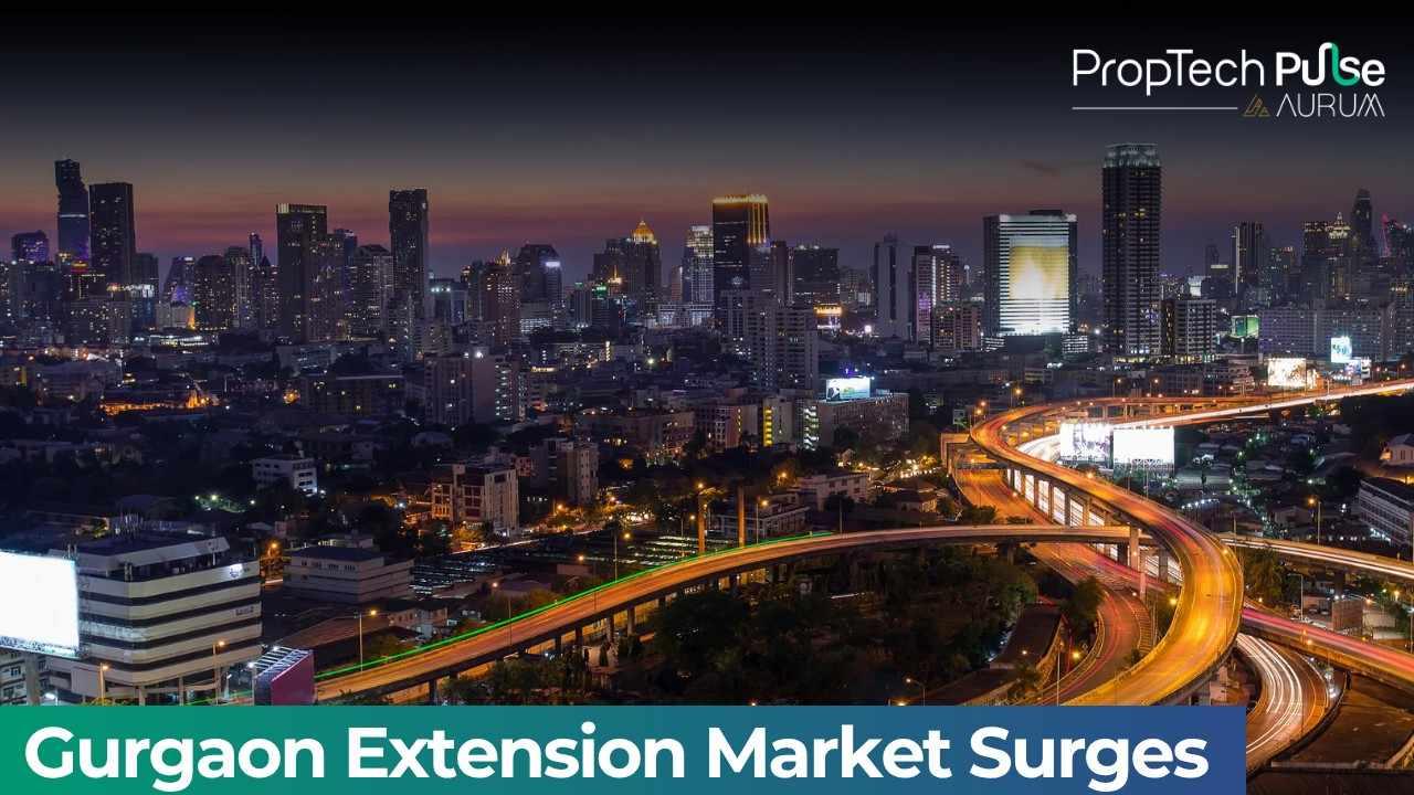 Gurgaon Extension Delhi NCR's Next Real Estate Hotspot