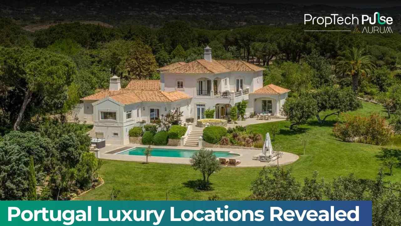 Where to Buy Luxury Property in Portugal