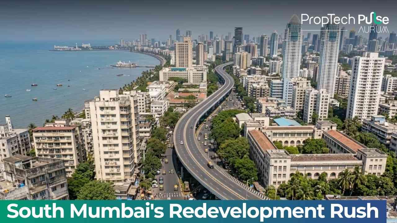 5 redevelopment deals in South Mumbai worth over ₹726 crore real estate market 2026