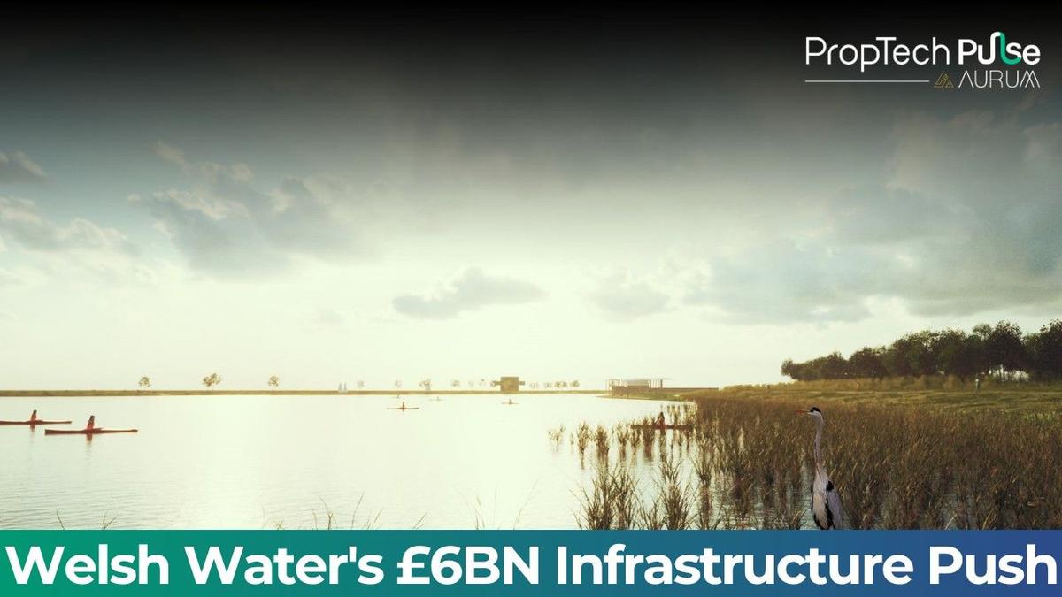 Welsh Water Dwr Cymru invests £617 million infrastructure improvements water wastewater network 2025-26