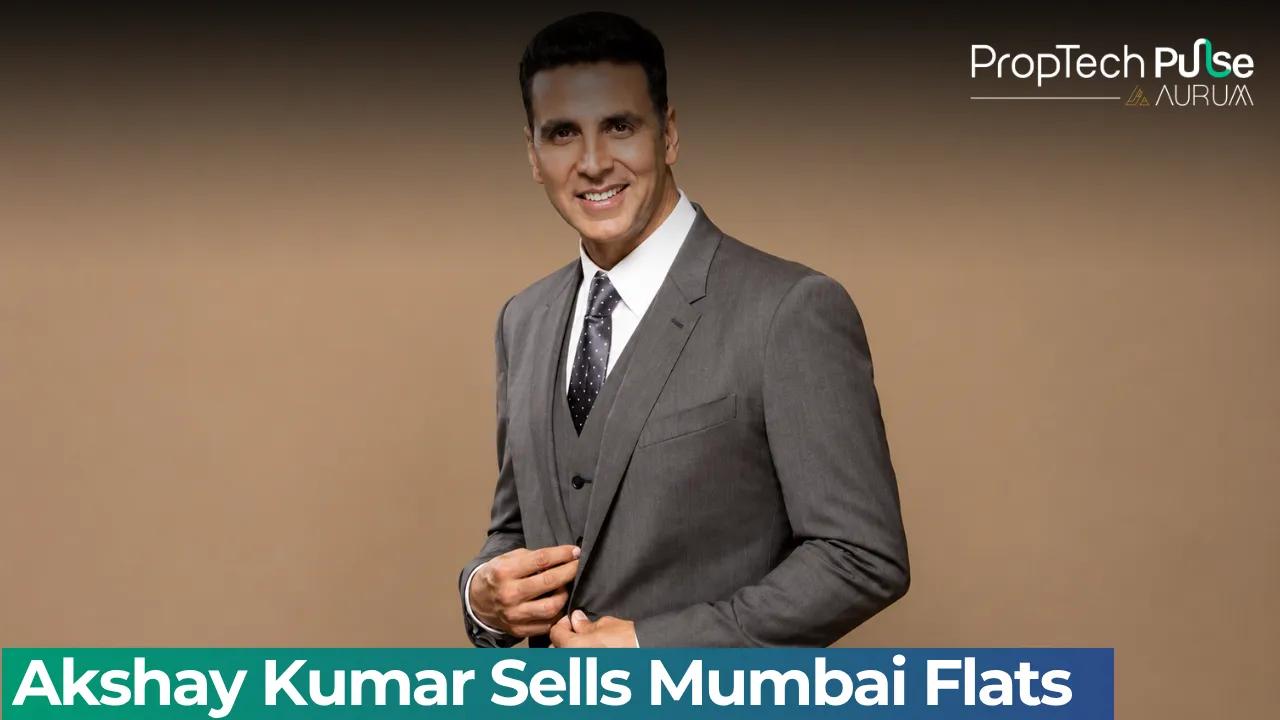 Akshay Kumar Sells Mulund Apartments for ₹12.38 Crore