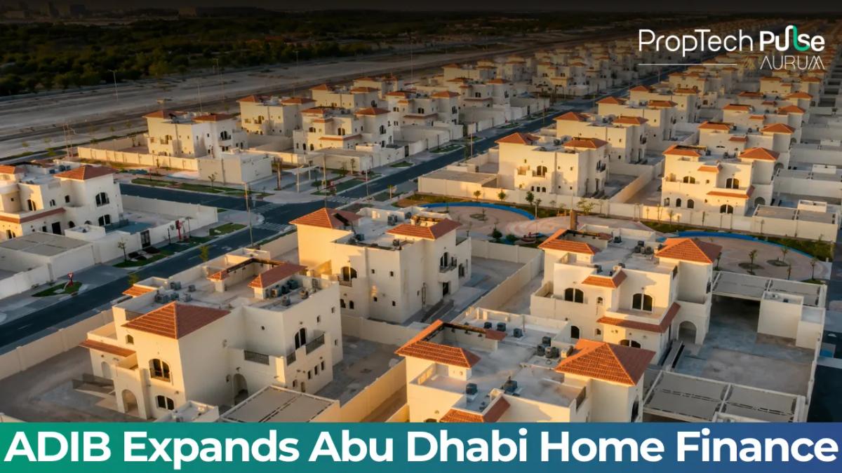 Abu Dhabi Launches Instant Home Finance with ADIB