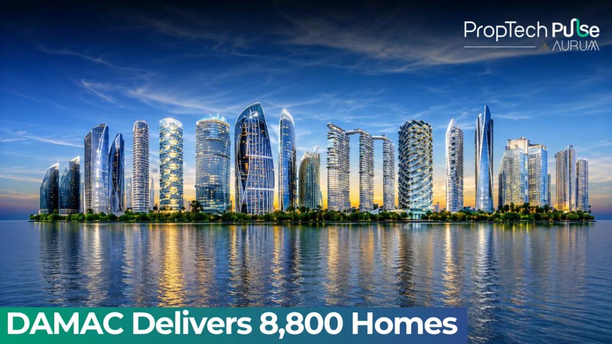 DAMAC Hands Over 8,800 Homes Across Dubai in 2026