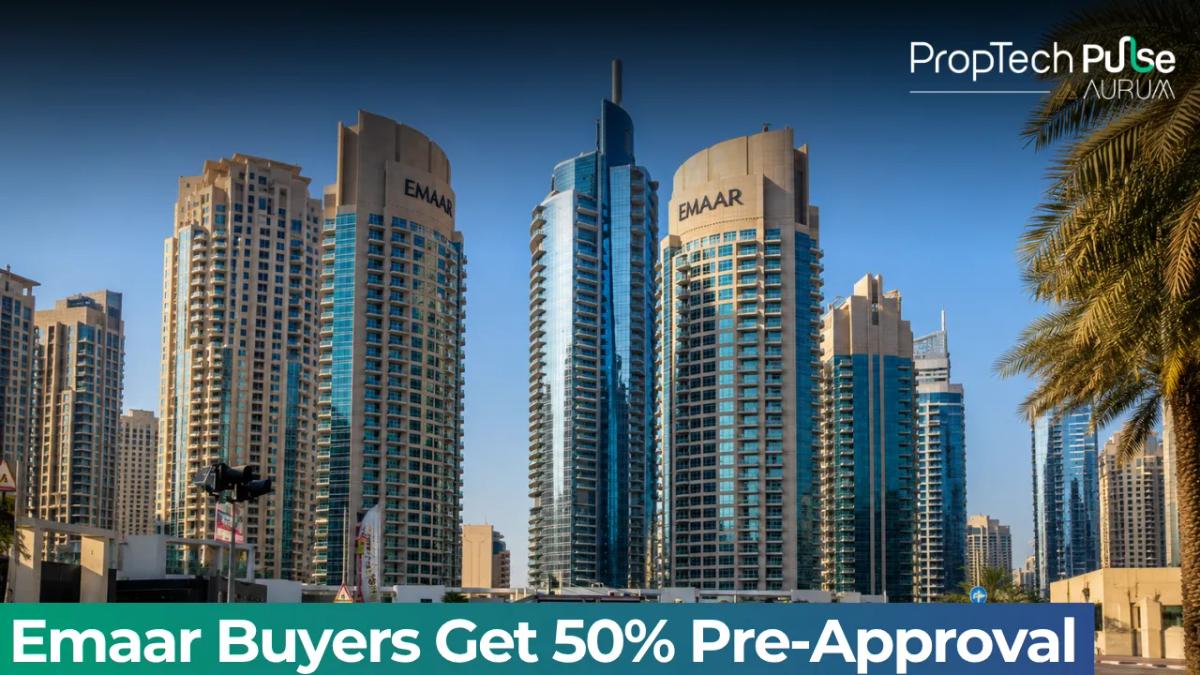 Emaar Buyers Get Early Home Financing