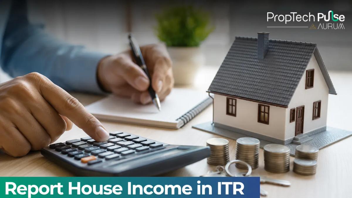 How to Report House Property ITR