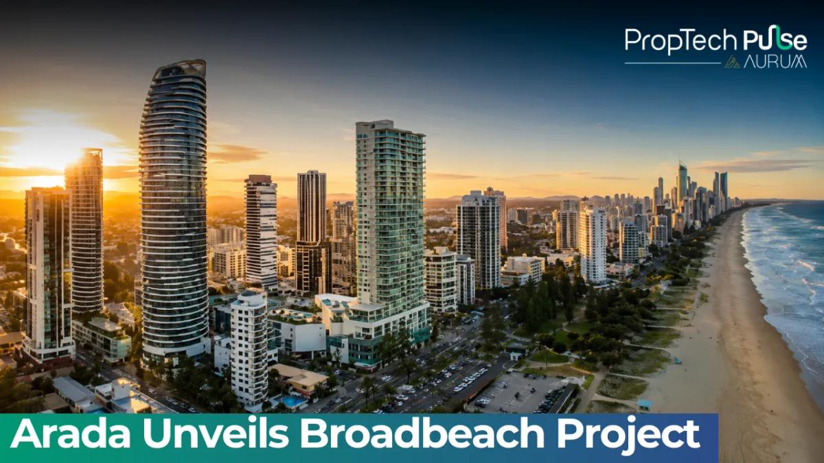 Arada Dh5 billion twin-tower Broadbeach Gold Coast 952 homes 2032 Olympics Australia