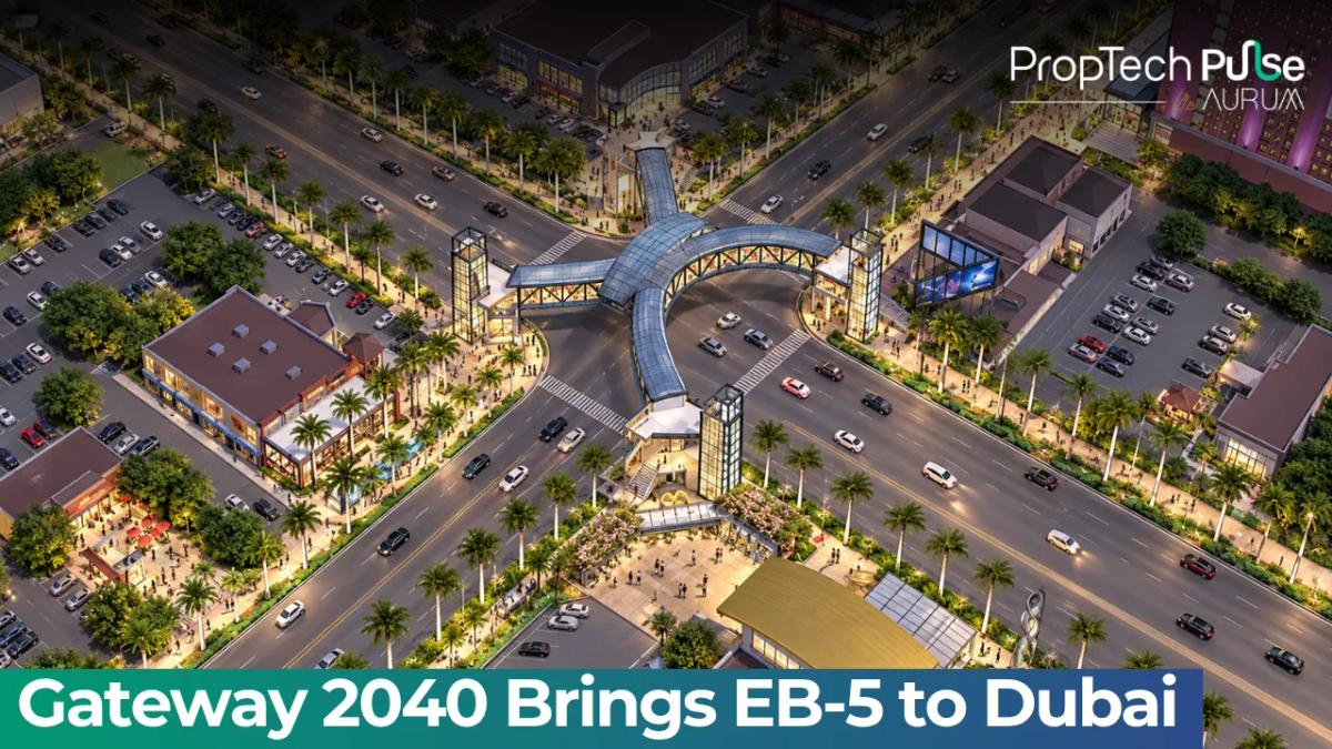 Gateway 2040 EB-5 Orlando infrastructure investment Dubai IPS 2026 US permanent residency