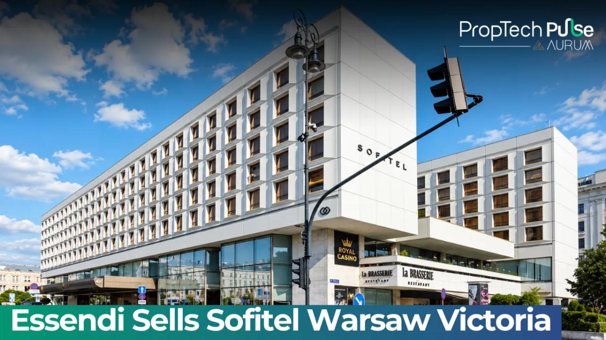 Sofitel Warsaw Victoria hotel exterior, sold by Essendi to DeSilva Group