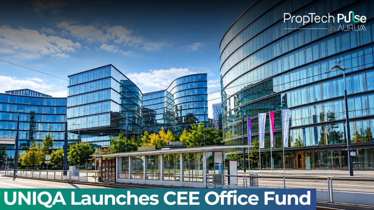 UNIQA Real Estate launches UQA Real Estate Fund targeting CEE office properties