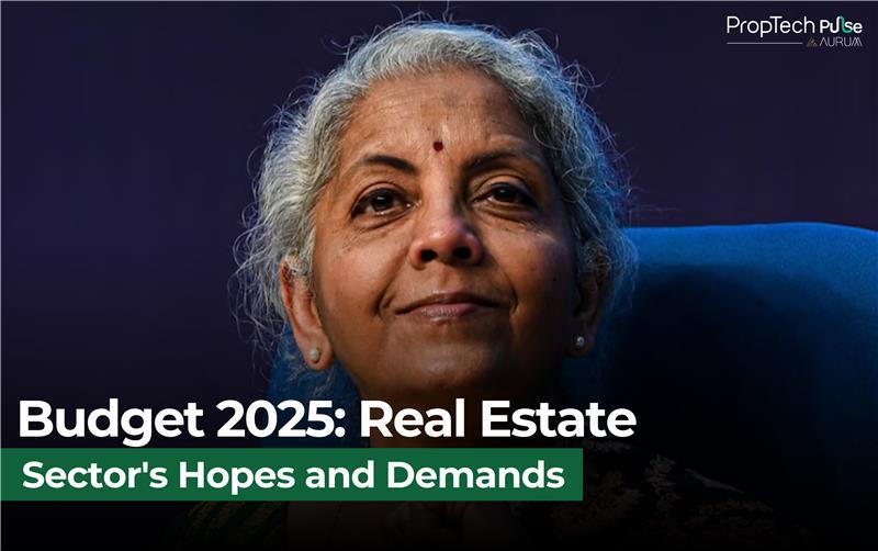 Real Estate's Big Hope: Union Budget 2025 and Industry Status