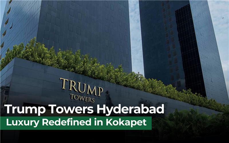 Trump Towers Set to Redefine Hyderabad’s Skyline with Ultra-Luxury Living