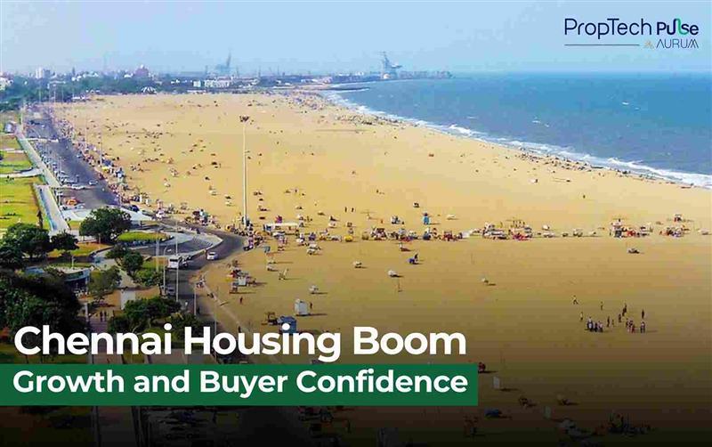 Chennai Real Estate 2025: CREDAI Drives Growth, Buyer Optimism Rises