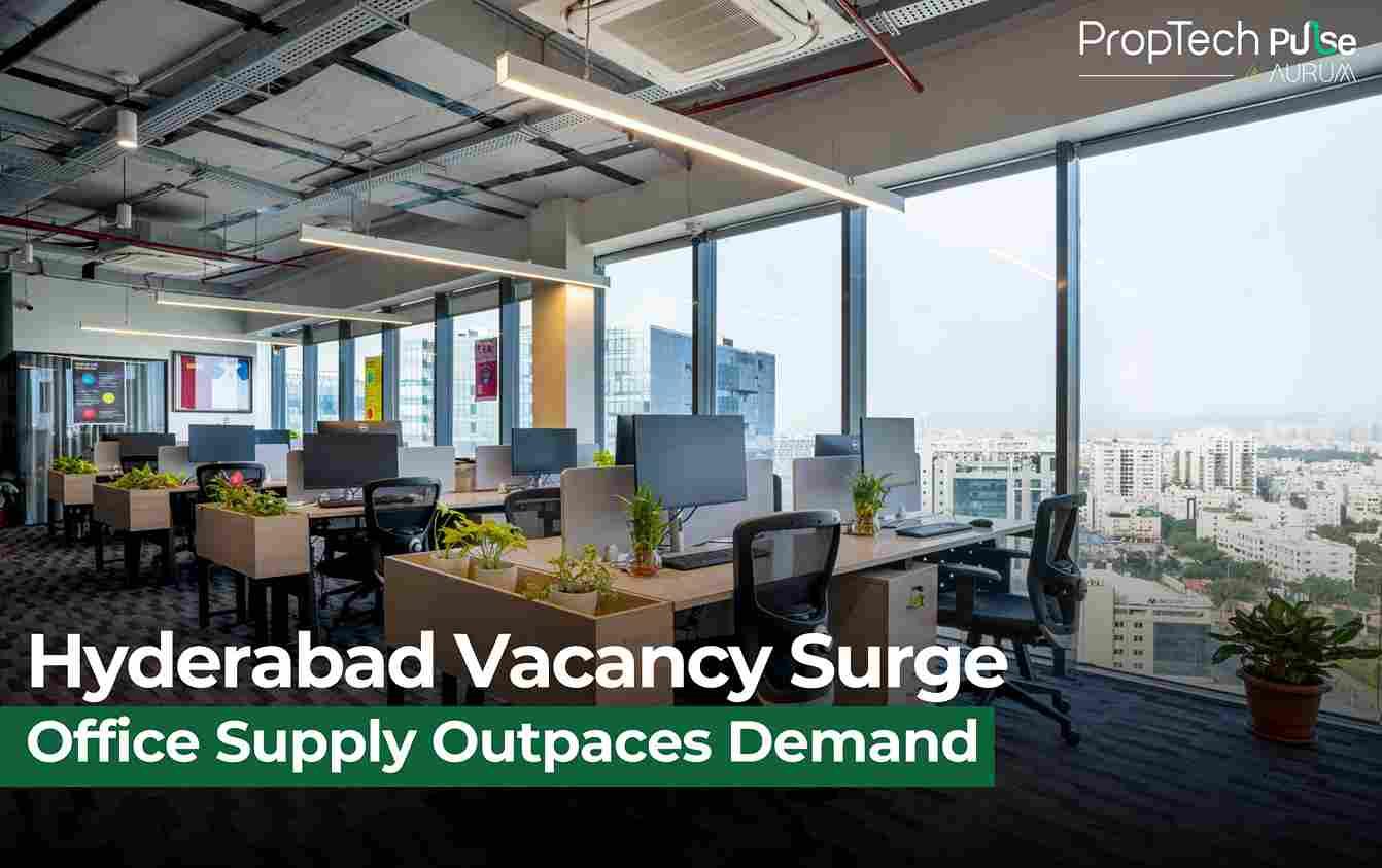 Hyderabad Faces Record Office Vacancy as Supply Surpasses Demand in 2025