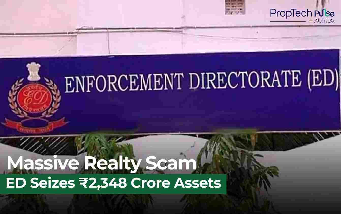 ED Attaches ₹2,348 Crore Assets in WTC Faridabad Scam Exposing Massive Real Estate Fraud Across India