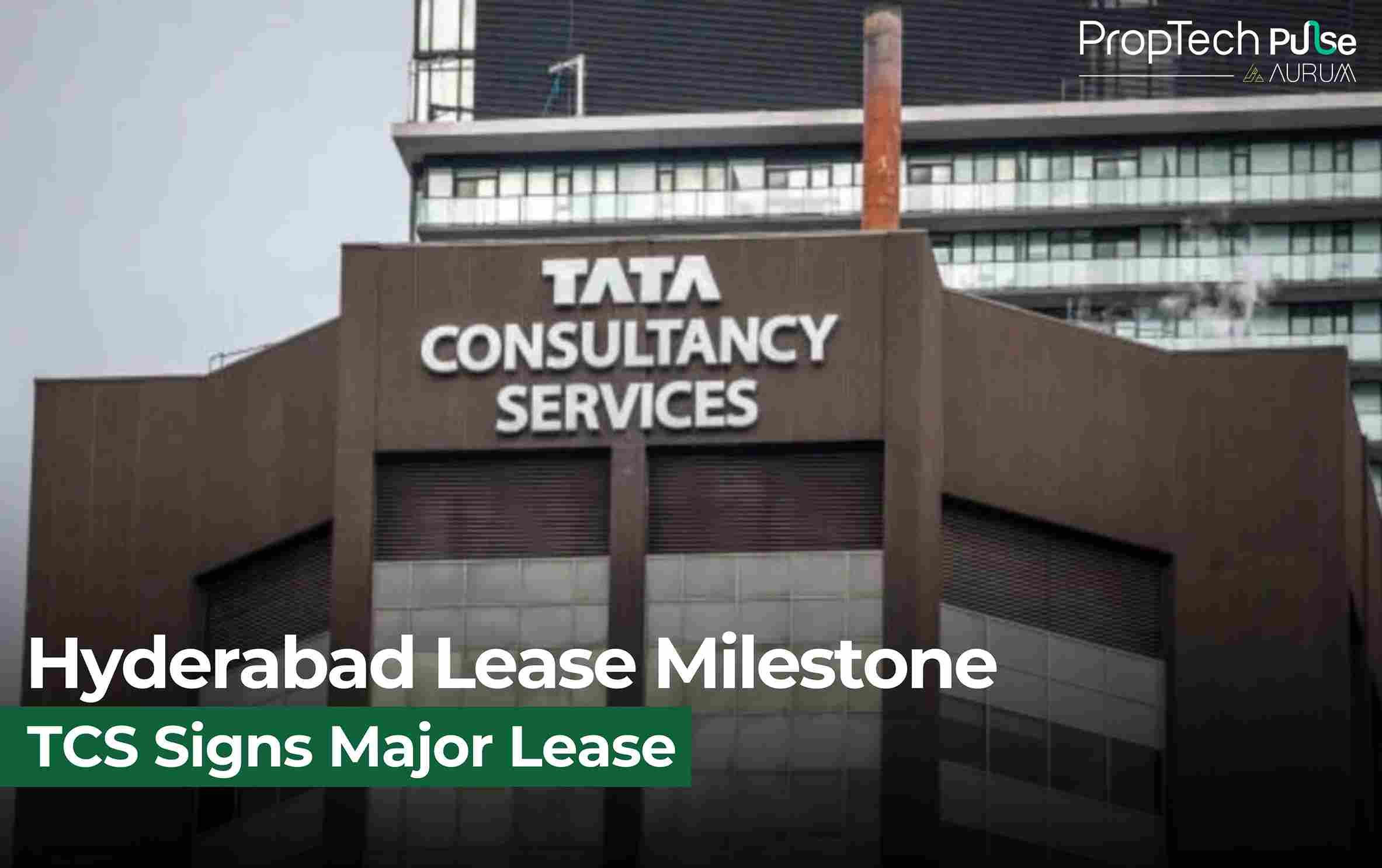 TCS Leases Hyderabad Office Space for Rs 4.37 Crore Monthly at Rajapushpa Paradigm