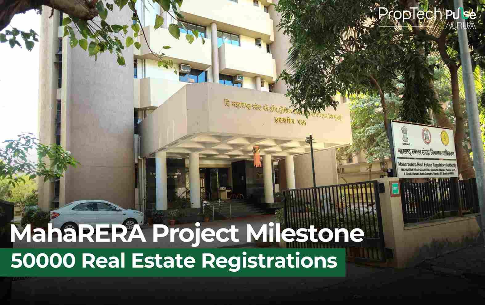 MahaRERA Crosses 50,000 Project Milestone, Setting National Benchmark in Real Estate Regulation