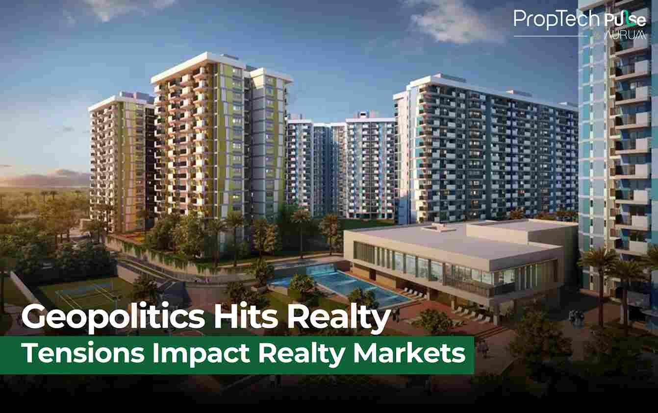 Geopolitical Tensions Could Slow Realty Sales and Hit Luxury Market