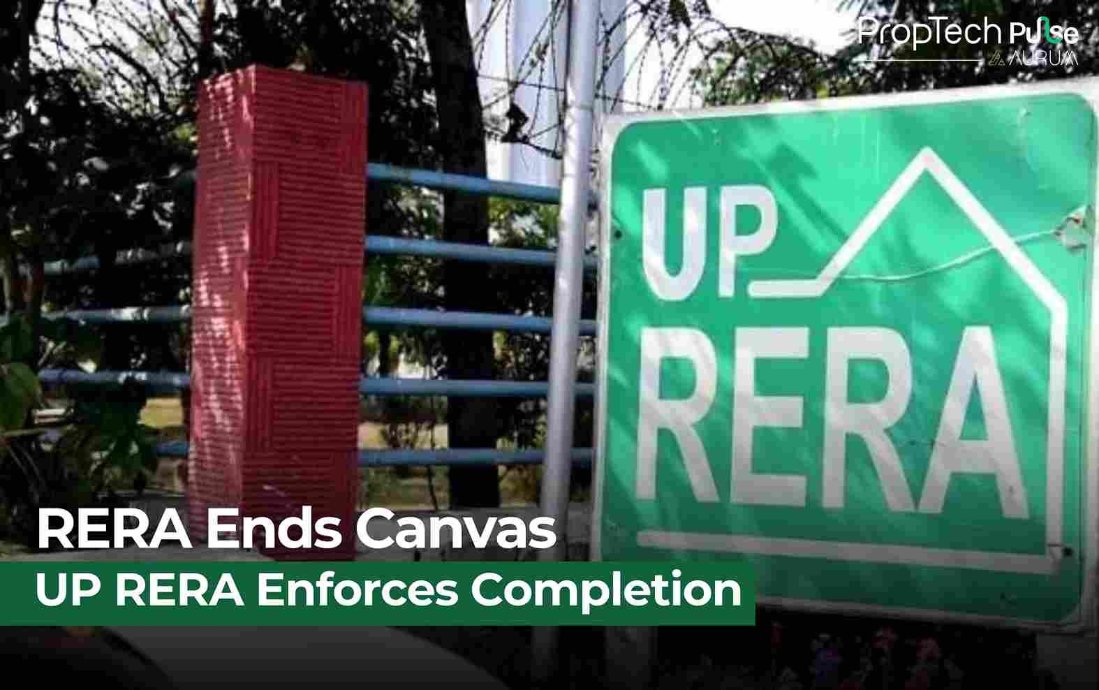 UP RERA Sets Strict Penalties for Developers Handing Over Unfinished Flats