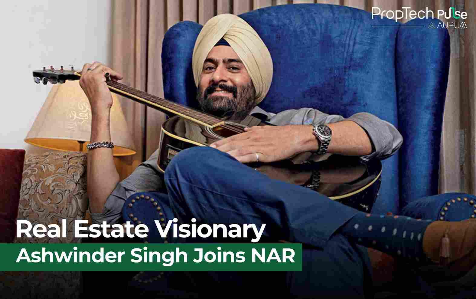 Ashwinder R. Singh Joins NAR-India as Advisor, Bringing Visionary Leadership for 2025-26