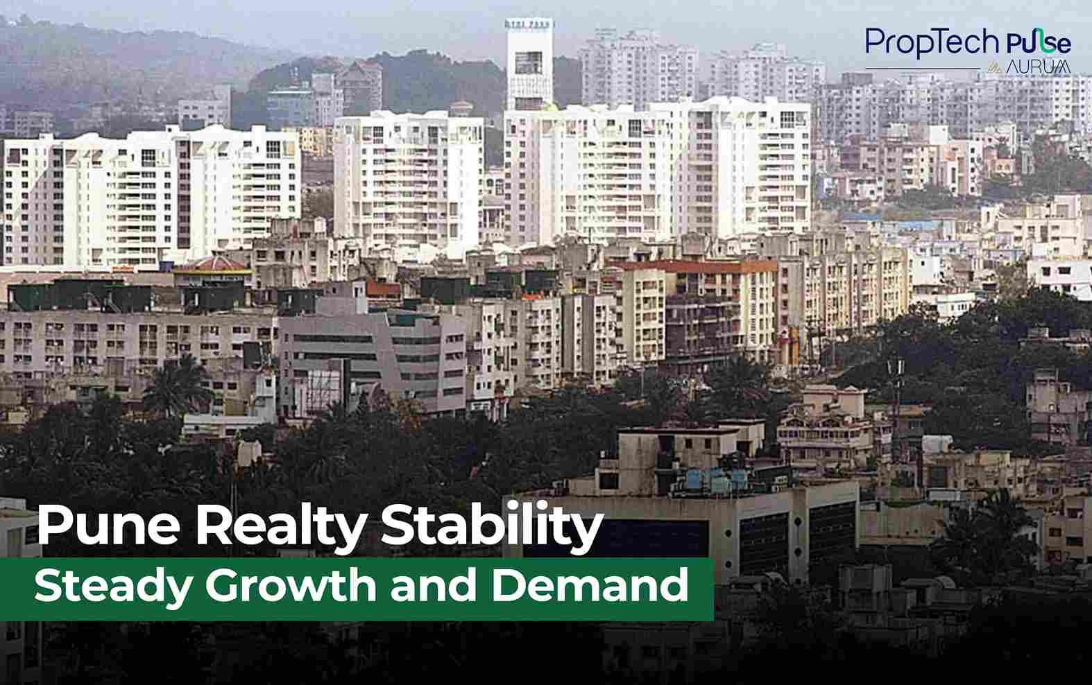 Pune Property Market Holds Steady in April 2025 Despite Minor Fluctuations