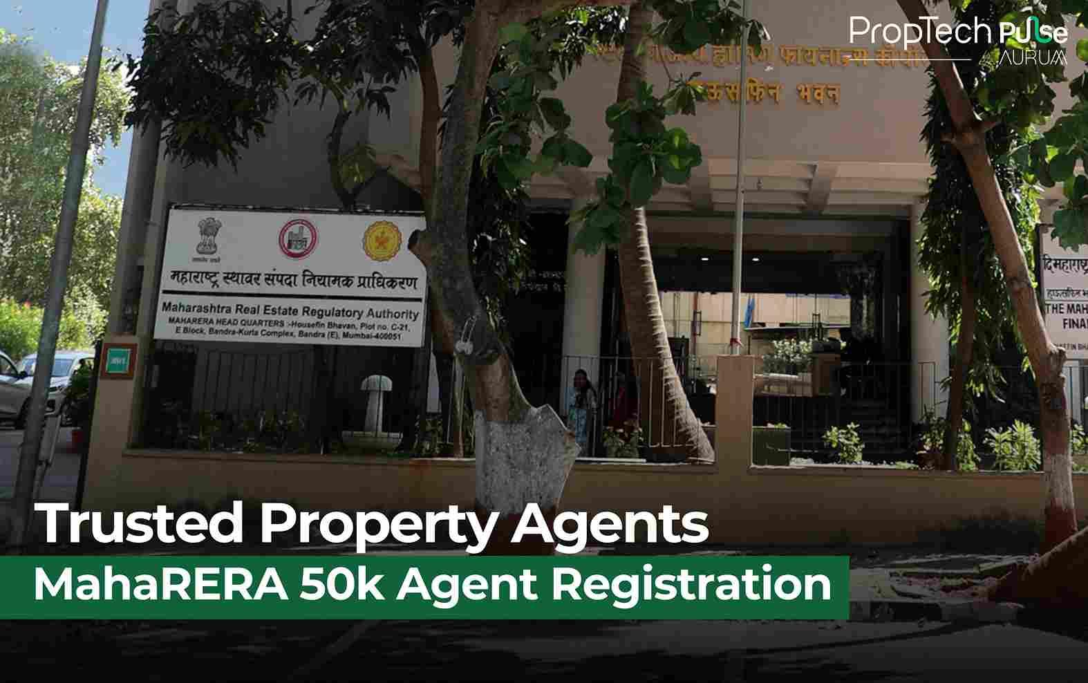 MahaRERA Crosses 50,000 Agent Milestone, Mumbai Tops Registration Chart