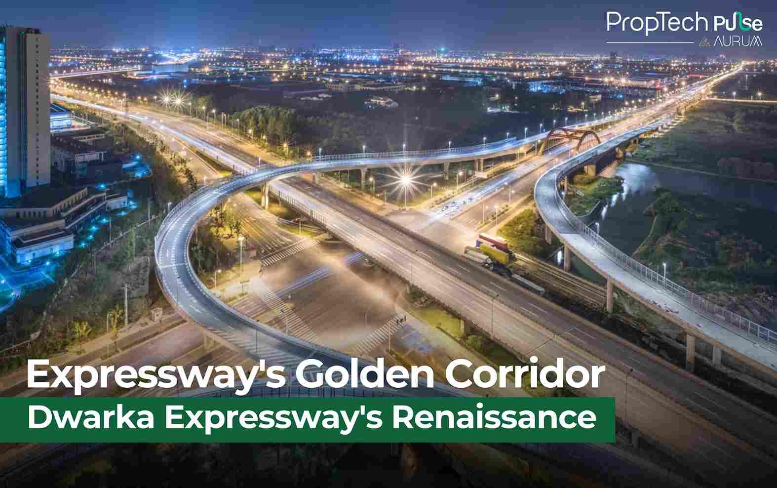 The Golden Corridor: Dwarka Expressway's 15-Year Real Estate Saga